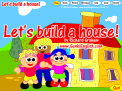 Let's build a house@Ƃ낤I